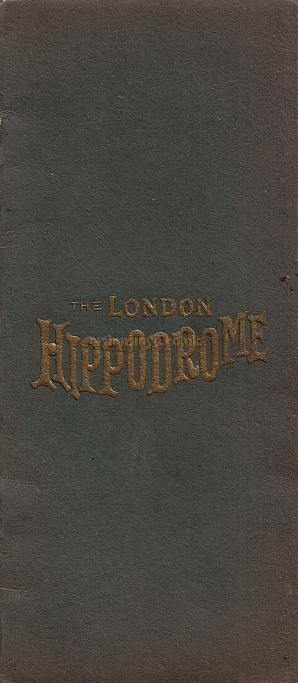 London Hippodrome Programme 1909 