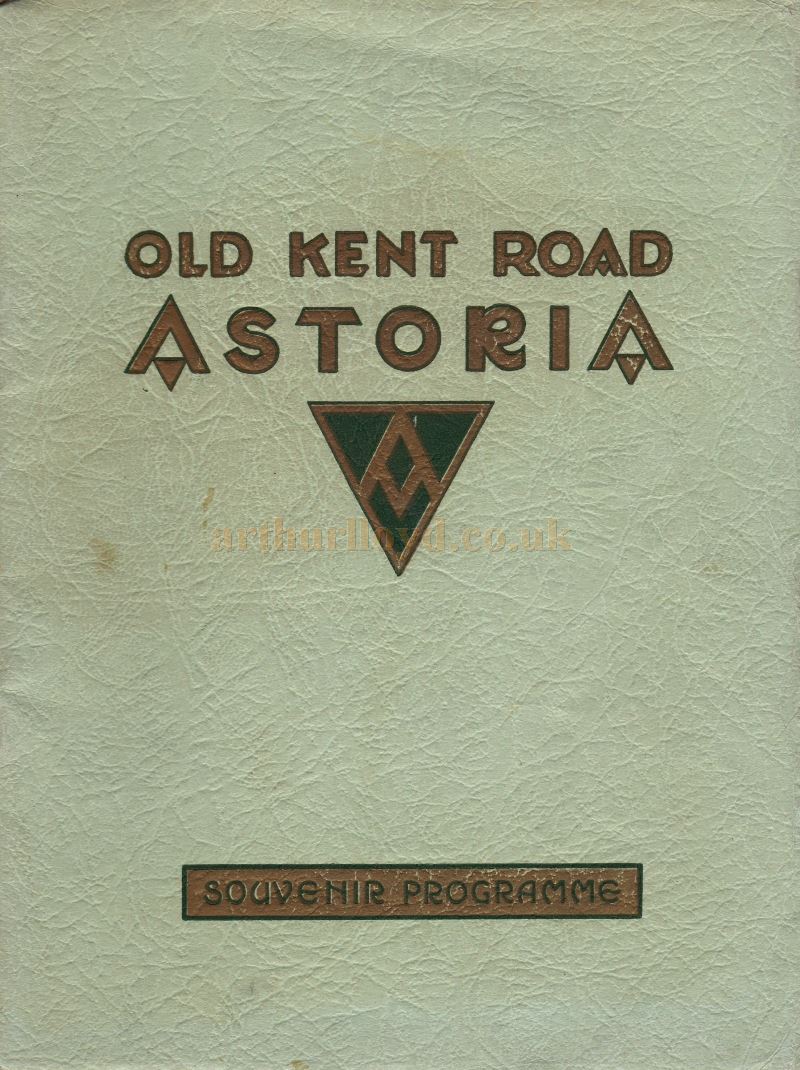 The Opening Souvenir Programme for the Old Kent Road Astoria