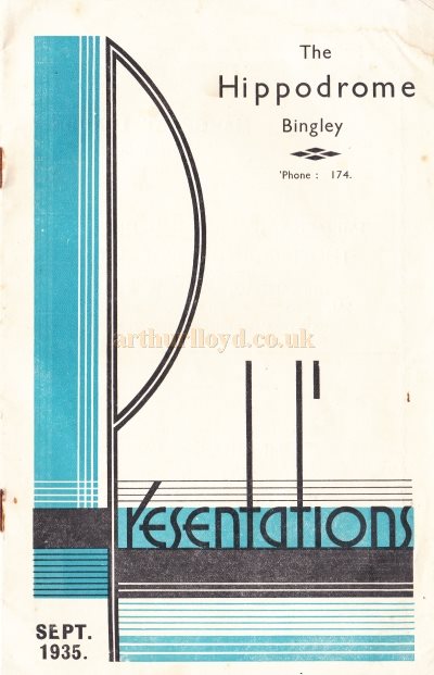A Programme for Coming Attractions at the Bingley Hippodrome in September 1935 - Kindly Donated by Julian Cook.