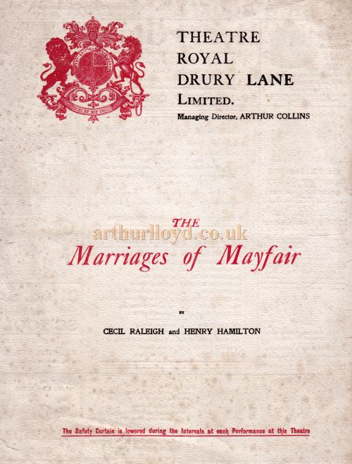 A Programme for the reopening production of 'The Marriages of Mayfair' at the Theatre Royal, Drury Lane in the Autumn of 1908. 