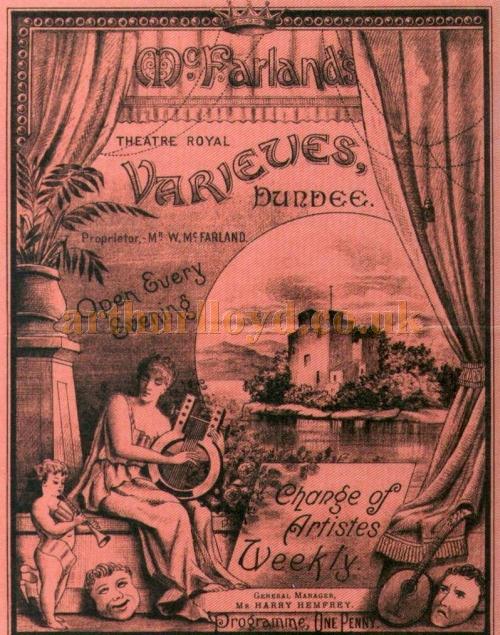 A Programme Cover for McFarland's Theatre Royal Varieties, Dundee in the 1880s - Courtesy Graeme Smith.