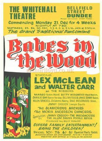 A Poster for 'Babes in the Wood' at the Whitehall Theatre, Dundee in the 1960s - Courtesy Colin Calder.