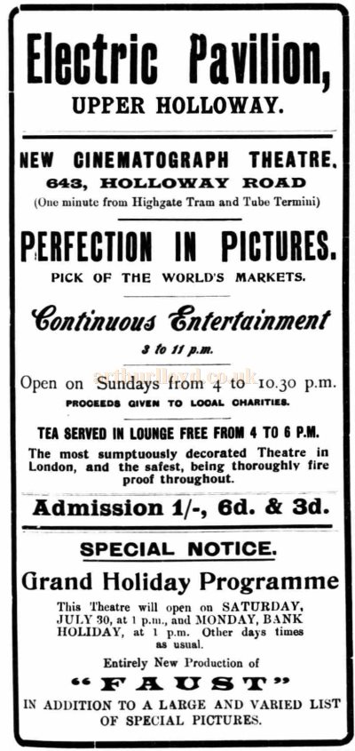 An Advertisement for the new Electric Pavilion, Upper Holloway - From the Holloway Press, 29th of July 1910.