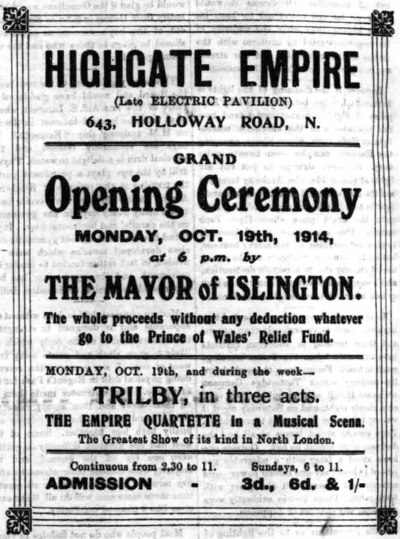 An Advertisement for the opening of the Highgate Empire in 1914 - From the Holloway Press, 16th of October 1914.