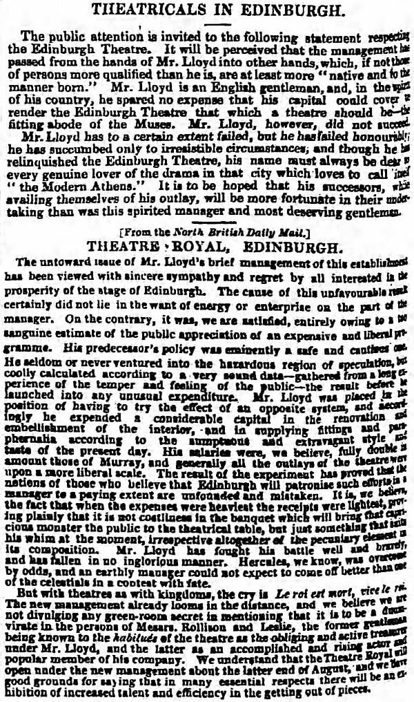 A Report on Horatio Lloyd's brief period of Management at the Edinburgh Theatre Royal - From The Observer of Monday August the 16th 1852, which also included a report from the North British Daily Mail.