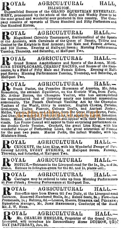 A column of Advertisements, all printed on one page, for the many events staged at the Royal Agricultural Hall, Islington in 1864 - From the ERA, 20th of January 1864.