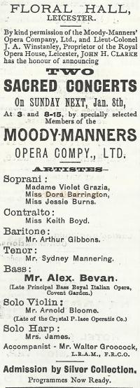 An advertisement from the Wyvern Newspaper of 1898 advertising 'Two Sacred Concerts' by the Moody-Manners Opera Company at the Floral Hall, Leicester - Courtesy David Garratt.