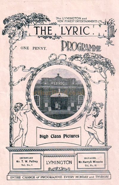 A War Time Variety Programme for the Lyric Theatre, Lymington for February 1915 - Courtesy Simon Moss, stagememories from the John Cannon Collection. More of this programme can be seen below.