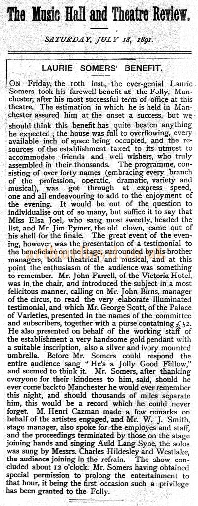 A Music Hall and Theatre Review for a Farewell Benefit for Laurie Somers at the Folly Theatre, Manchester published on Saturday July 18th 1891 - Courtesy Sue Green.