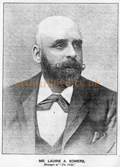 Mr. Laurie A. Somers, Manager of the Folly - From The Manchester Spy, June 12th 1891 - Courtesy Sue Green.