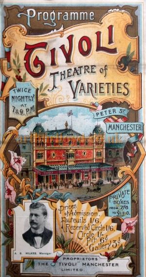 A Variety Programme for the Tivoli Theatre, Manchester in 1906 - Courtesy Roy Cross.