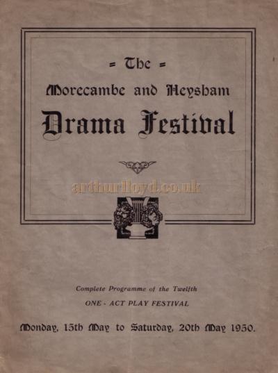 A programme for the Morecambe and Heysham Drama 'One Act Play Festival' - Kindly donated by David Lowndes.