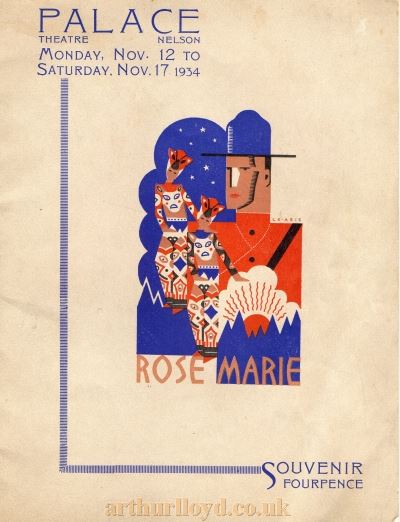 A Programme for 'Rose Marie' at the Nelson palace Theatre in November 1934 - Courtesy Jim Macfarlane.