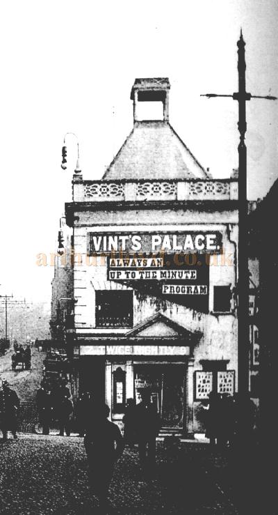 Vint's Palace, Northampton - 'Always an Up to the Minute Program' - Courtesy Paul Bland.