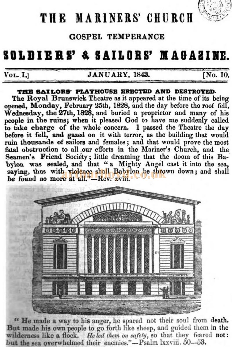 Details of the destruction of the Brunswick Theatre and the building of the sailors' home on the site - From the Mariners' Church Gospel Temperance Soldiers' and Sailors' Magazine of January 1843 