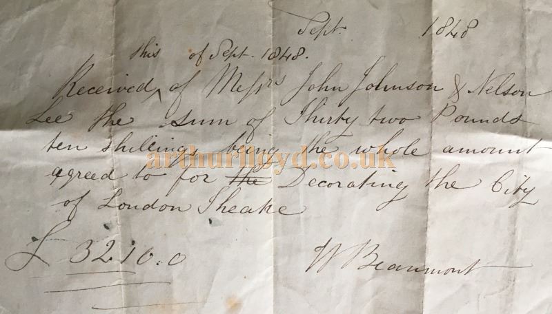 A Receipt dated September 1848, from William Beaumont, stating that he had received the sum of £32 and 10 Shillings from John Johnson and Nelson Lee for redecorating the City of London Theatre - Courtesy Claire Pascall.