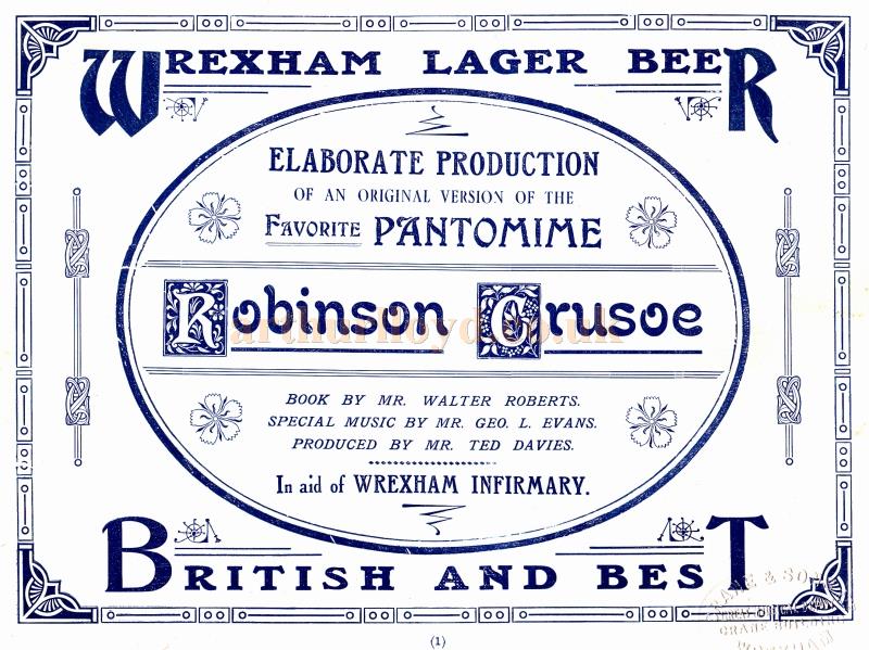 A programme for a twice nightly production of 'Robinson Crusoe' at the Wrexham Hippodrome in January 1923. 